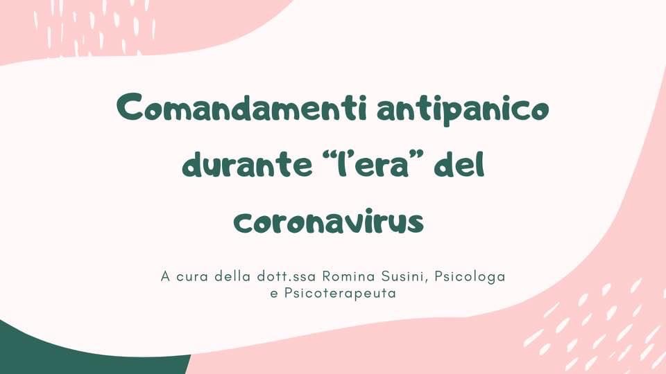 Comandamenti antipanico nell' era del coronavirus